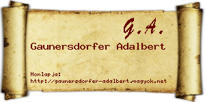 Gaunersdorfer Adalbert névjegykártya